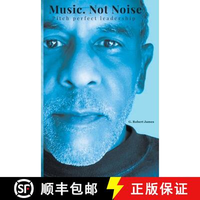 【3-4周达】Music Not Noise: Pitch perfect leadership [9798892212274]