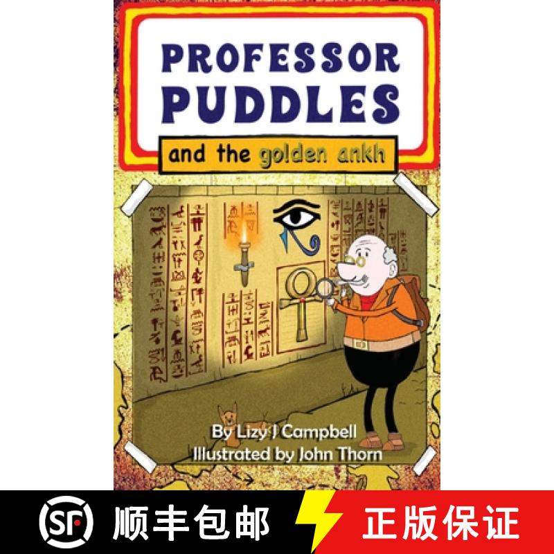 【3-4周达】Professor Puddles and the Golden Ankh [9781738631346]