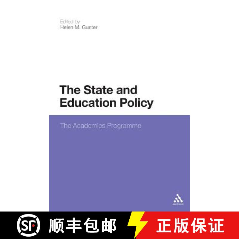 【3-4周达】The State and Education Policy: The Academies Programme [9781441108401]