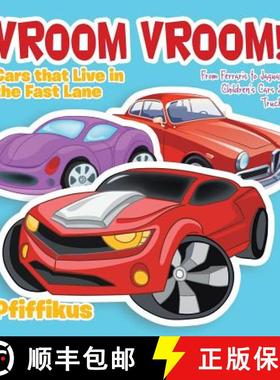 【3-4周达】Vroom Vroom! Cars That Live in the Fast Lane: From Ferraris to Jaguars - Children's Cars &... [9781683776055]