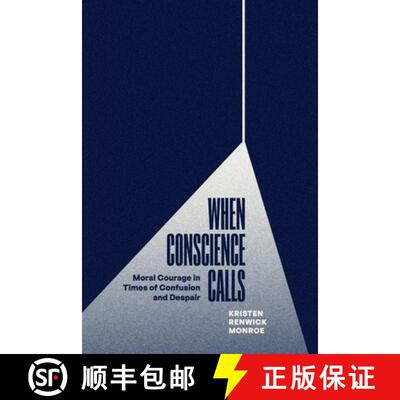 【3-4周达】精装 When Conscience Calls – Moral Courage in Times of Confusion and Despair [9780226829074]