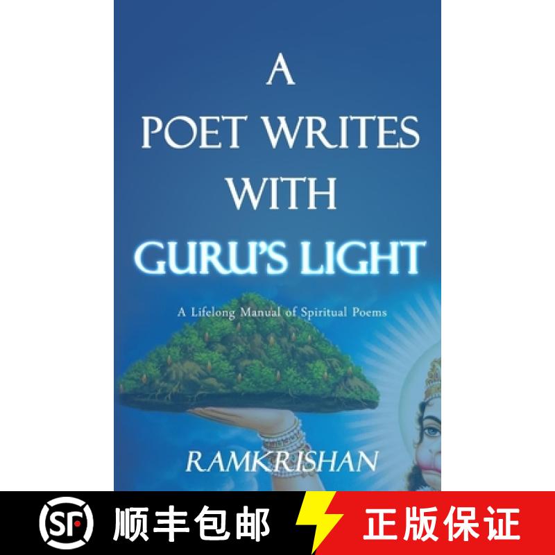 【3-4周达】A Poet Writes with Guru's Light (Second Edition) [9780359758135]