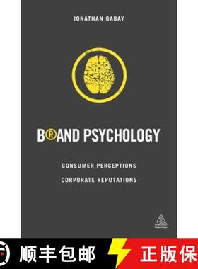 【3-4周达】Brand Psychology: Consumer Perceptions, Corporate Reputations [9780749471736]