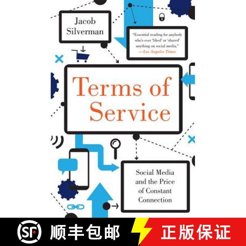 【3-4周达】Terms of Service: Social Media and the Price of Constant Connection [9780062282484]