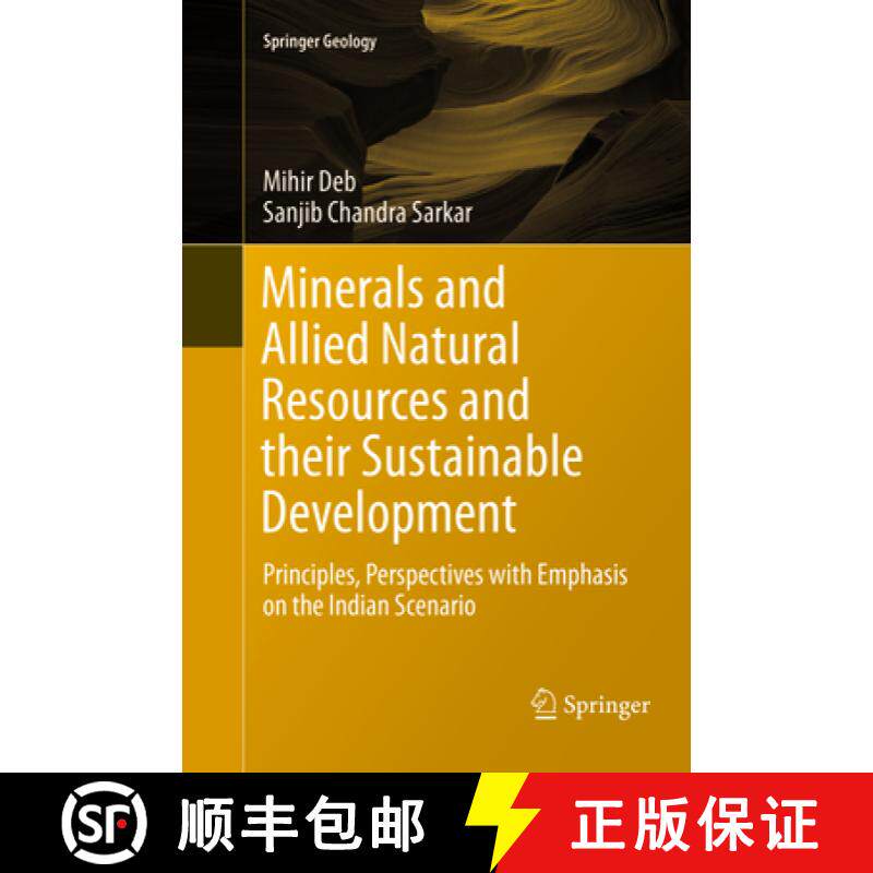 【3-4周达】Minerals and Allied Natural Resources and Their Sustainable Development: Principles, Persp... [9789811351693]
