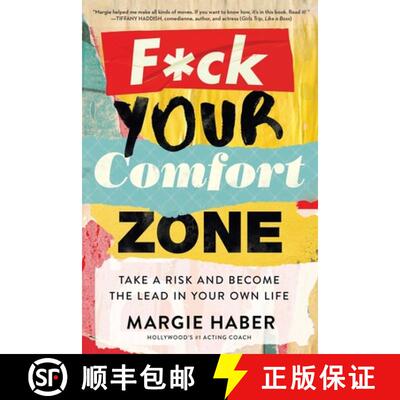 【3-4周达】F*ck Your Comfort Zone: Take a Risk and Become the Lead in Your Own Life [9781682452172]