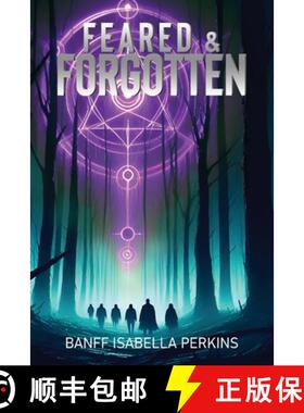 预订 Feared & Forgotten [9781965134290]
