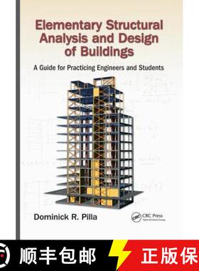 【3-4周达】Elementary Structural Analysis and Design of Buildings: A Guide for Practicing Engineers a... [9780367028046]