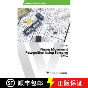 预订 Finger Movement Recognition Using Forearm EMG [9783639809398]