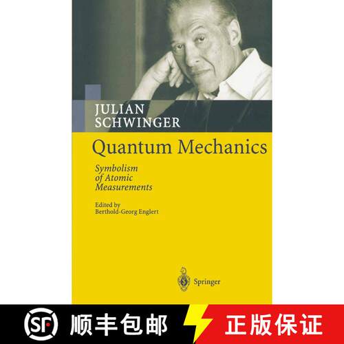 【3-4周达】Quantum Mechanics : Symbolism of Atomic Measurements [9783642074677]