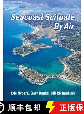 预订 Seacoast Scituate By Air [9781735474564]