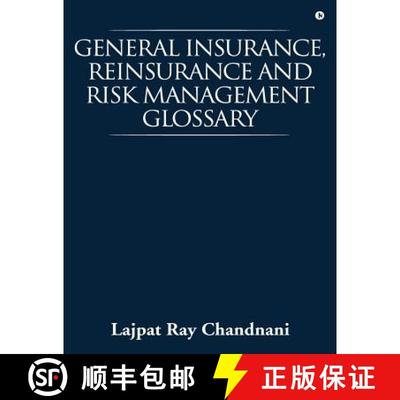 【3-4周达】General Insurance, Reinsurance and Risk Management Glossary [9781946556950]