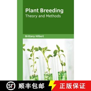 Theory Breeding and Methods 预订 9781647403546 Plant
