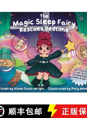 【3-4周达】The Magic Sleep Fairy Rescues Bedtime [9781068451911]