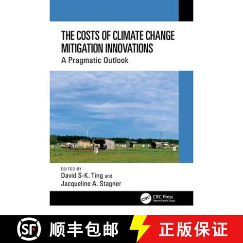 【3-4周达】The Costs of Climate Change Mitigation Innovations: A Pragmatic Outlook [9781032516837]