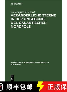 【3-4周达】Veränderliche Sterne in Der Umgebung Des Galaktischen Nordpols [9783112536131]