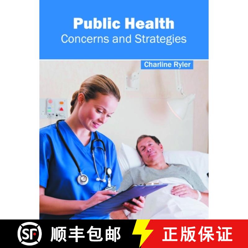 【3-4周达】Public Health: Concerns and Strategies [9781632397409]