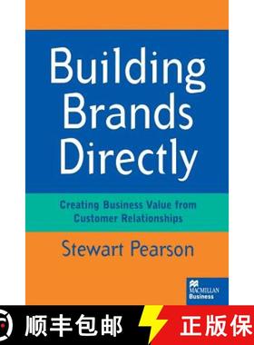 【3-4周达】Building Brands Directly : Creating Business Value from Customer Relationships [9781349137732]