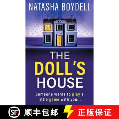【3-4周达】Doll's House: A BRAND NEW gripping psychological thriller from Natasha Boydell for 2025 [9781835333204]