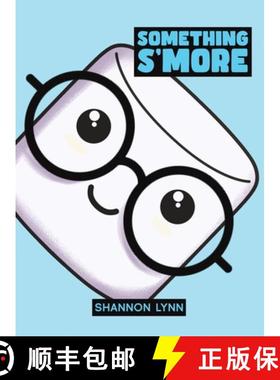 【3-4周达】Something S'More [9781649798282]