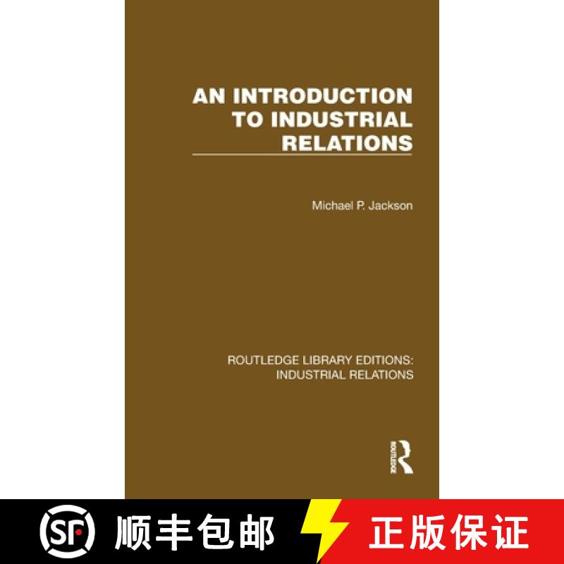【3-4周达】An Introduction to Industrial Relations [9781032819389]