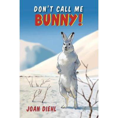 【4周达】Don't Call Me Bunny! [9781555719050]