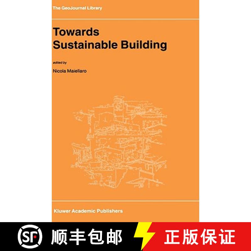 【3-4周达】Towards Sustainable Building [9781402000126]