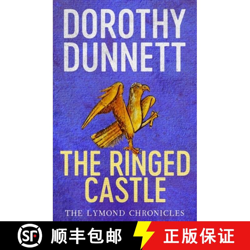 【3-4周达】The Ringed Castle : The Lymond Chronicles Book Five [9780140279894]