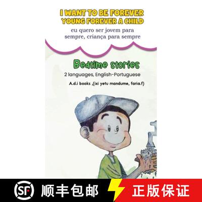 【3-4周达】I want to be forever young, forever a child. (eu quero ser jovem para sempre , criança pa... [9789362616753]