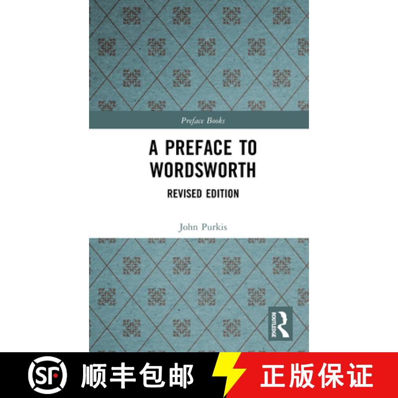 【3-4周达】A Preface to Wordsworth: Revised Edition [9781138163799]