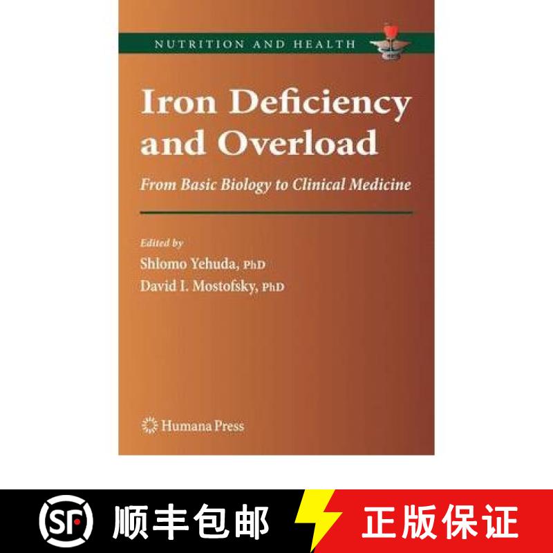【3-4周达】Iron Deficiency and Overload: From Basic Biology to Clinical Medicine [9781934115220]