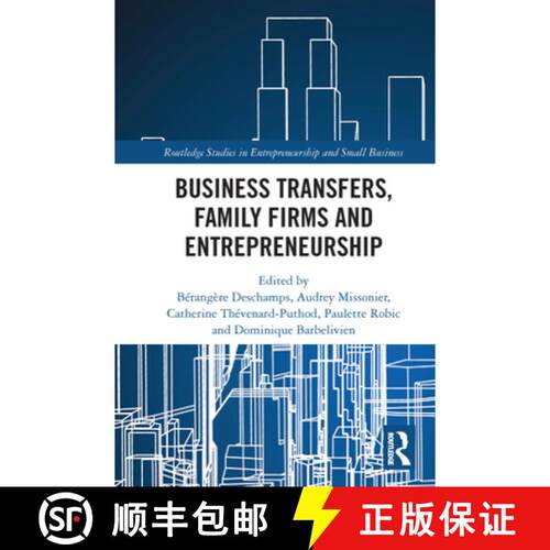 【3-4周达】Business Transfers, Family Firms and Entrepreneurship [9780367685515]