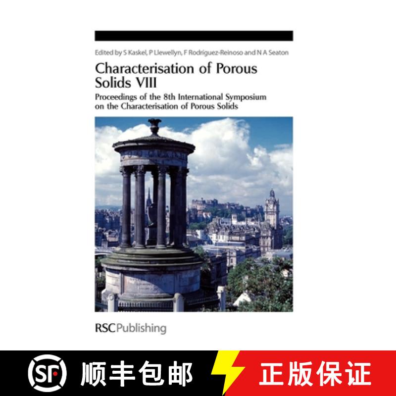 【3-4周达】Characterisation of Porous Solids VIII : Proceedings of the 8th International Symposium on... [9781847559043]