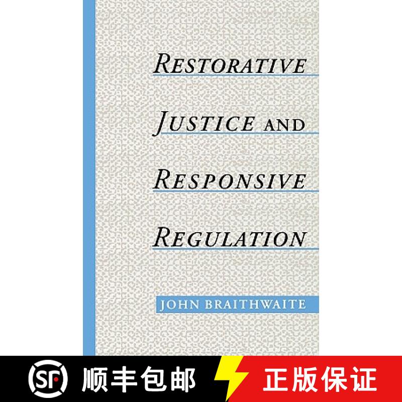 【3-4周达】Restorative Justice & Responsive Regulation [9780195158397]