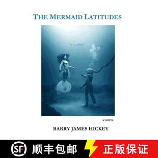 【3-4周达】The Mermaid Latitudes [9781645167310]