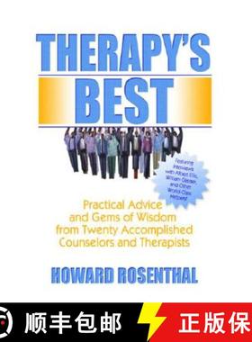 【3-4周达】Therapy's Best: Practical Advice and Gems of Wisdom from Twenty Accomplished Counselors an... [9780789024749]