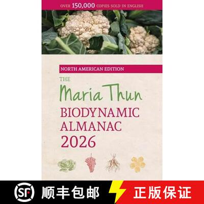 【3-4周达】The North American Maria Thun Biodynamic Almanac: 2026 [9781782509493]