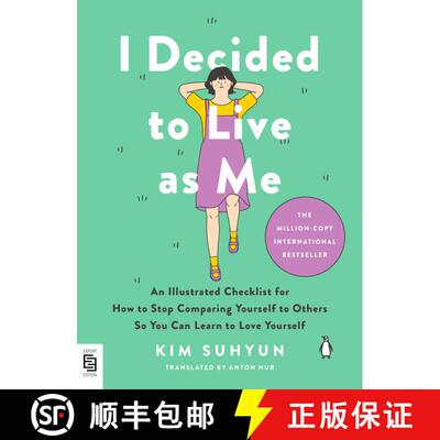 【3-4周达】I Decided to Live as Me: An Illustrated Checklist for How to Stop Comparing Yourself to Ot... [9780593994917]
