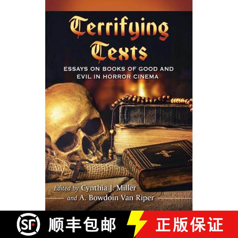【3-4周达】Terrifying Texts : Essays on Books of Good and Evil in Horror Cinema [9781476671307]