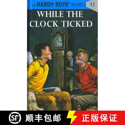 【3-4周达】精装 Hardy Boys 11: While the Clock Ticked [9780448089119]