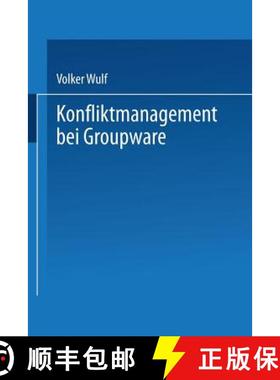 【3-4周达】Konfliktmanagement Bei Groupware [9783528055769]
