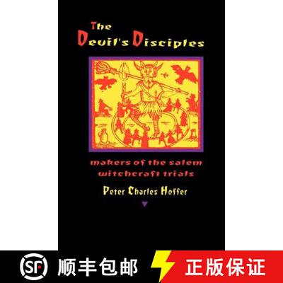 【3-4周达】The Devil's Disciples: Makers of the Salem Witchcraft Trials [9780801852015]