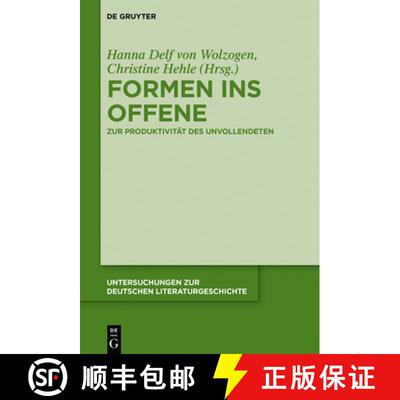 【3-4周达】Formen ins Offene: Zur Produktivitat des Unvollendeten [9783110537703]
