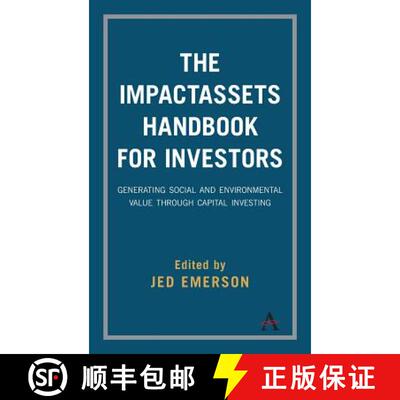 【3-4周达】The ImpactAssets Handbook for Investors : Generating Social and Environmental Value throug... [9781783087297]