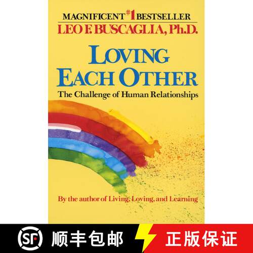 【3-4周达】Loving Each Other: The Challenge of Human Relationships [9780449901571]