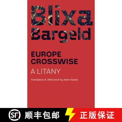 【3-4周达】Europe Crosswise: A Litany [9781940625560]