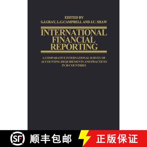【3-4周达】International Financial Reporting : A Comparative International Survey of Accounting Requi... [9781349074440]