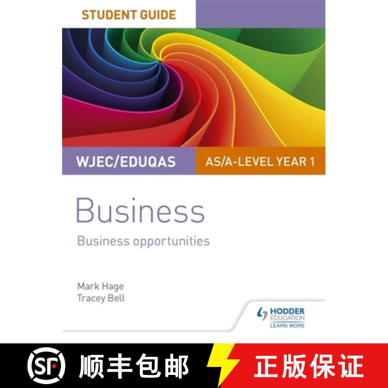 【2-3周达】WJEC/Eduqas AS/A-level Year 1 Business Student Guide 1: Business Opportunities [9781510419865]