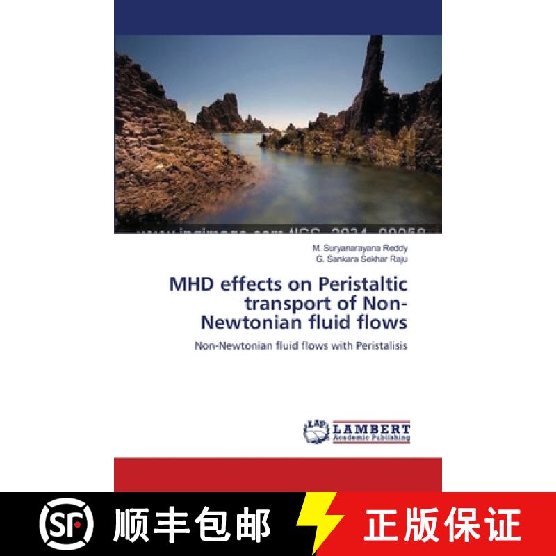 预订 MHD effects on Peristaltic transport of Non-Newtonian fluid flows [9783659204371]