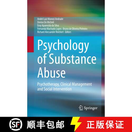 【3-4周达】精装 Psychology of Substance Abuse : Psychotherapy, Clinical Management and Social Interve... [9783030621056]
